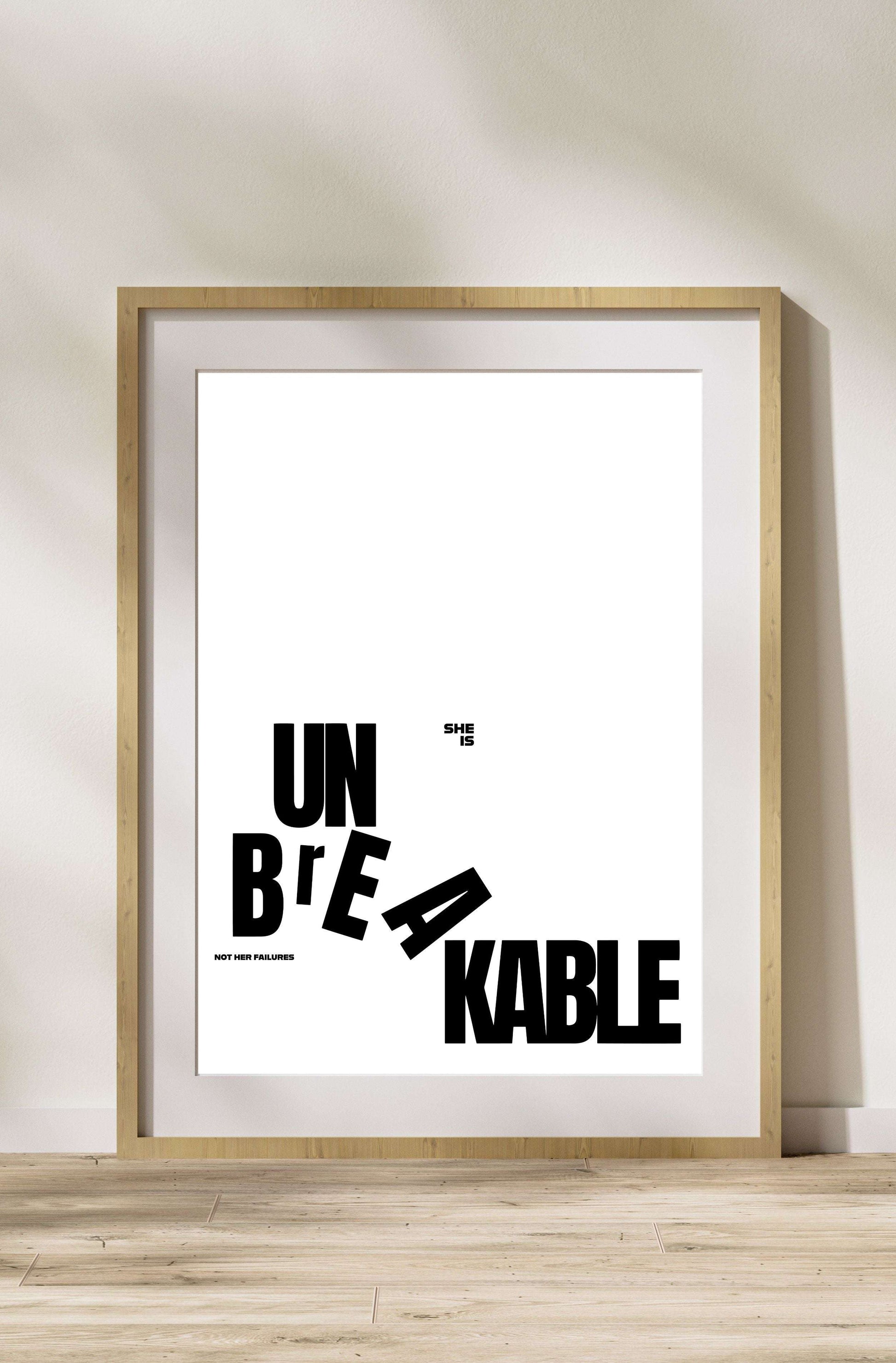 She Is Unbreakable | Art Print