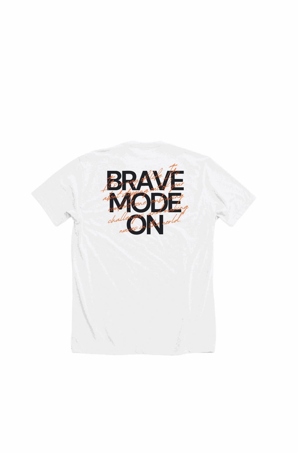 Brave Mode On