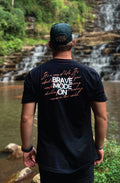 Brave Mode On - Printed T-Shirt