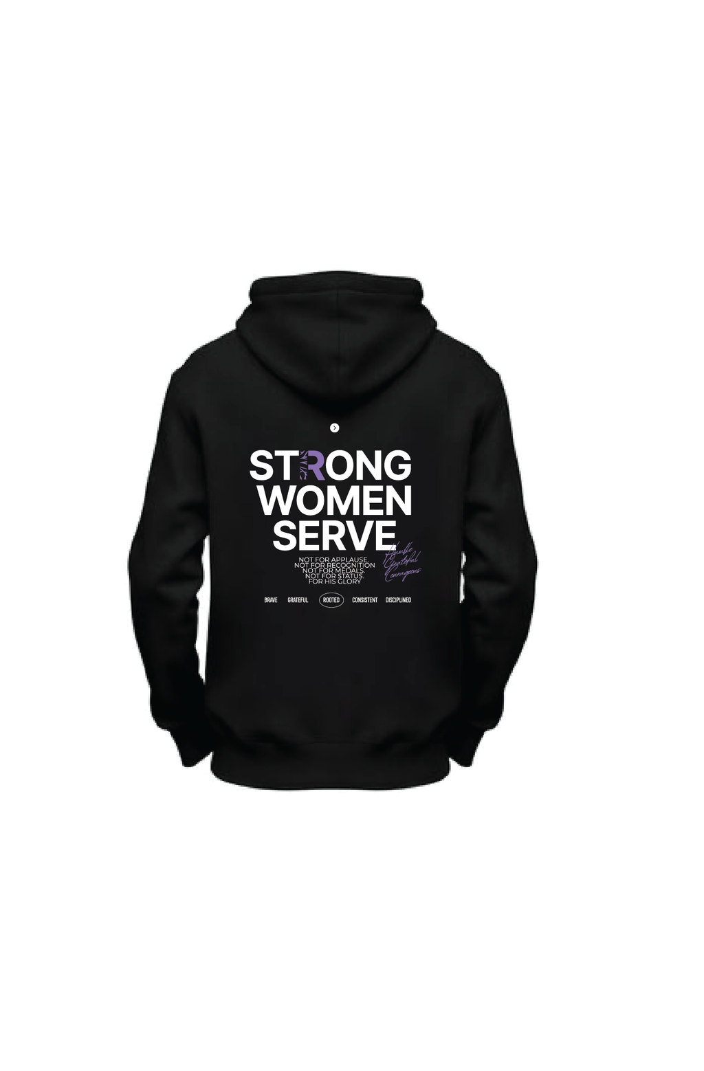Strong Women Serve - Printed Hoodie
