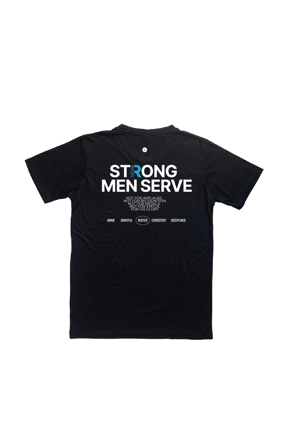 Strong Men Serve - Unisex T-Shirt