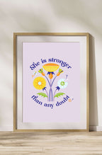 She Is Stronger | Art Print